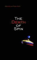 The Death of Spin 1