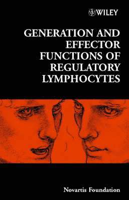 Generation and Effector Functions of Regulatory Lymphocytes 1