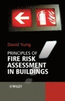 bokomslag Principles of Fire Risk Assessment in Buildings