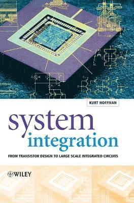 Kurt Hoffmann - System Integration, Inbunden