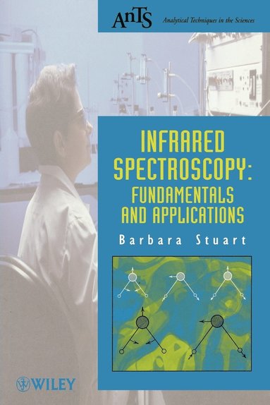 Barbara H. Stuart - Infrared Spectroscopy, Häftad