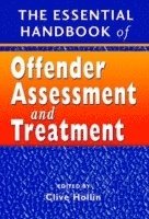 Hollin, Clive R. Hollin - Essential Handbook of Offender Assessment and Treatment, Häftad