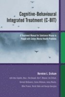 bokomslag Cognitive-Behavioural Integrated Treatment (C-BIT)