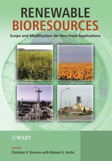 Stevens, Verhe, Christian V. Stevens, Roland Verhé - Renewable Bioresources, Häftad