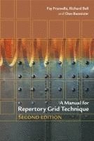 Fay Fransella, Richard Bell, Don Bannister - Manual for Repertory Grid Technique, Inbunden
