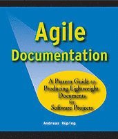 Andreas Rüping - Agile Documentation, Häftad
