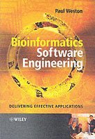 Paul Weston - Bioinformatics Software Engineering, Häftad