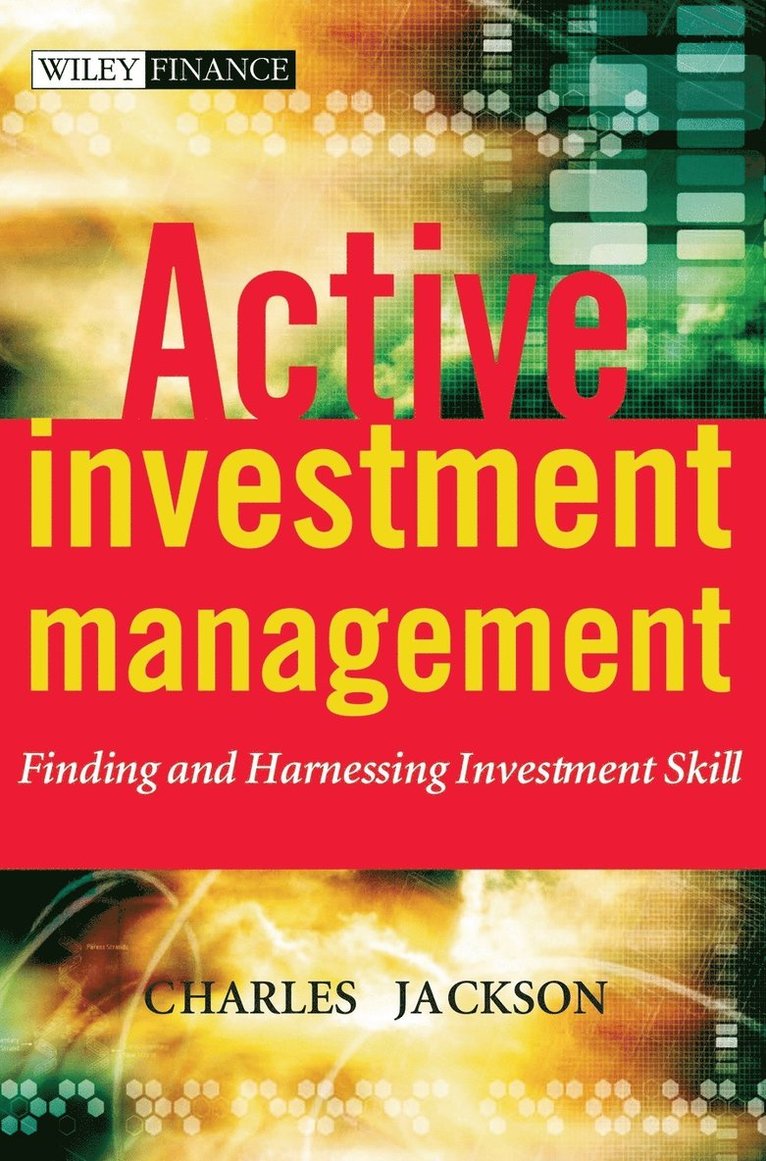 Charles Jackson, Jackson - Active Investment Management, Inbunden