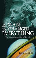 The Man Who Changed Everything 1