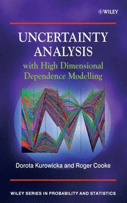 bokomslag Uncertainty Analysis with High Dimensional Dependence Modelling