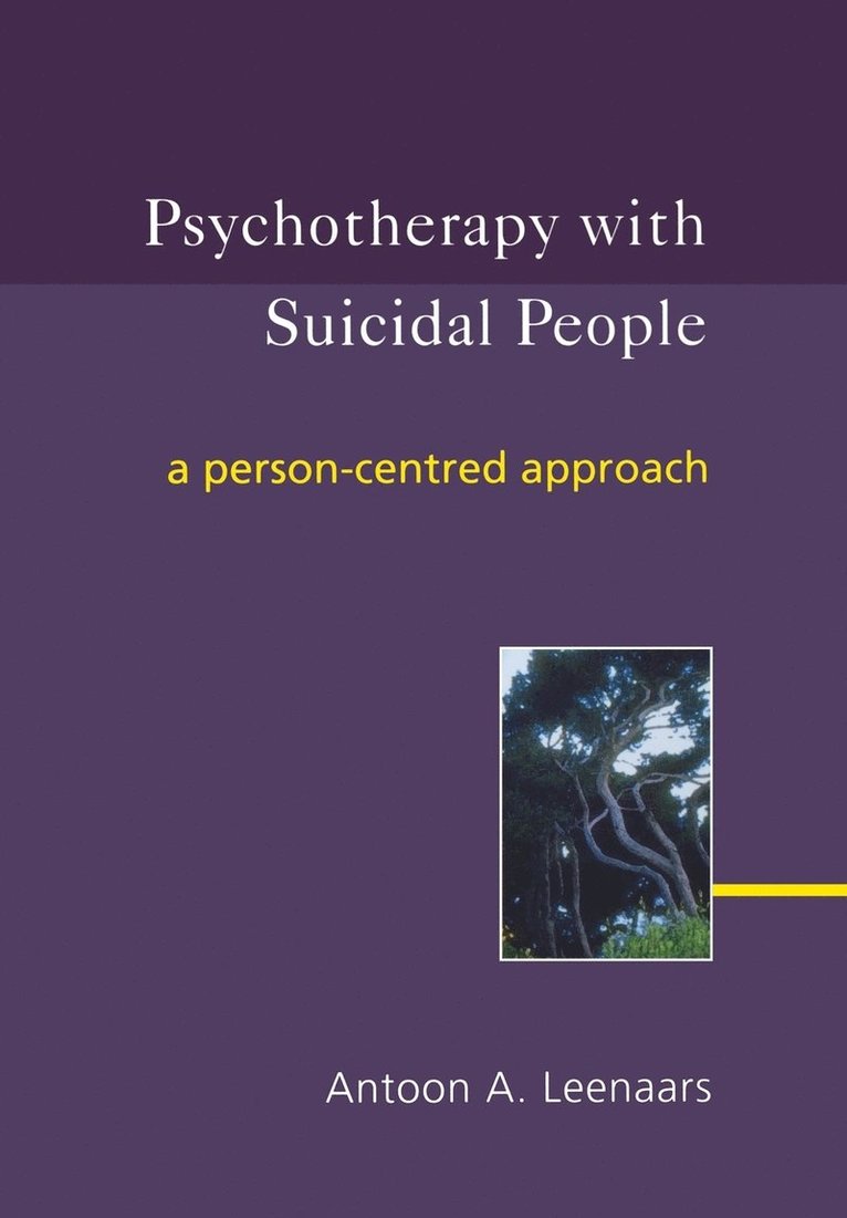 Psychotherapy with Suicidal People 1