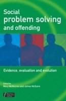 Mary McMurran, James McGuire, UK) McMurran, Mary (Cardiff University, UK) McGuire, James (University of Liverpool, Mary Mcmurran, James Mcguire - Social Problem Solving and Offending, Inbunden