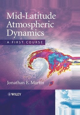 bokomslag Mid-Latitude Atmospheric Dynamics