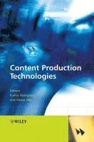 bokomslag Content Production Technologies