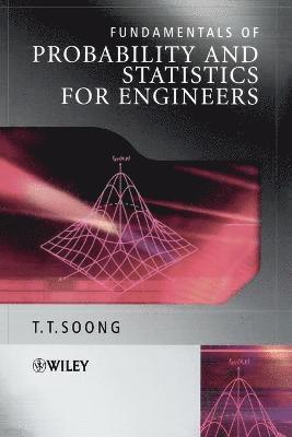 Fundamentals of Probability and Statistics for Engineers 1