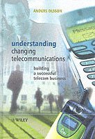 bokomslag Understanding Changing Telecommunications