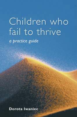Children who Fail to Thrive 1