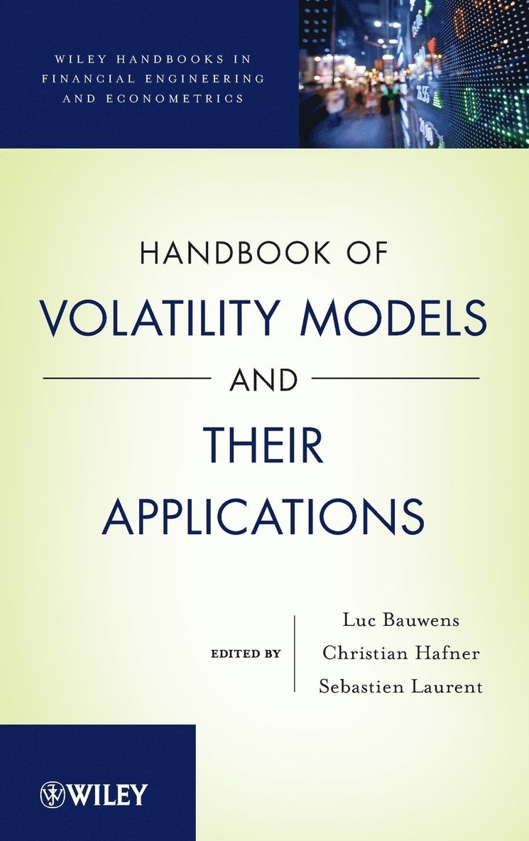 Handbook of Volatility Models and Their Applications 1