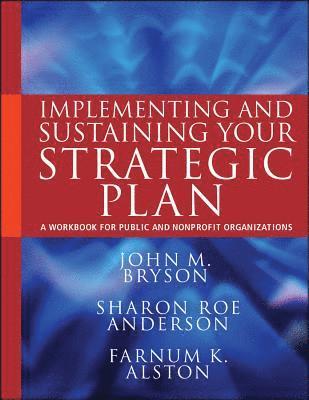 Implementing and Sustaining Your Strategic Plan 1