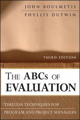 John Boulmetis, Phyllis Dutwin - ABCs of Evaluation, Häftad