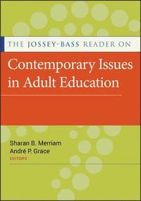 bokomslag The Jossey-Bass Reader on Contemporary Issues in Adult Education