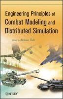 bokomslag Engineering Principles of Combat Modeling and Distributed Simulation