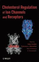 bokomslag Cholesterol Regulation of Ion Channels and Receptors