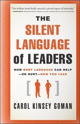 bokomslag The Silent Language of Leaders