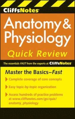 Steven Bassett - CliffsNotes Anatomy and Physiology Quick Review: 2ndEdition, Häftad