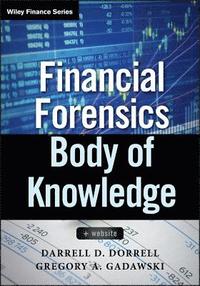 bokomslag Financial Forensics Body of Knowledge, + Website