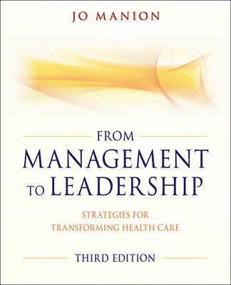 From Management to Leadership 1