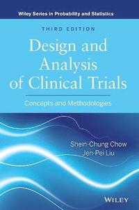 bokomslag Design and Analysis of Clinical Trials