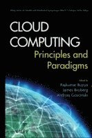 Rajkumar Buyya, James Broberg, Andrzej M. Goscinski - Cloud Computing, Inbunden