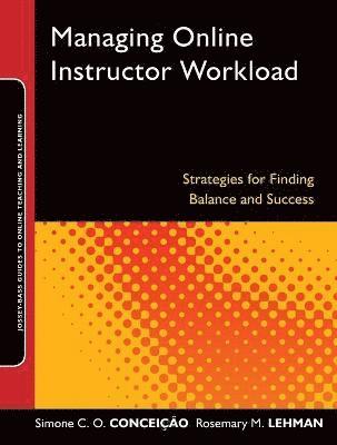 Managing Online Instructor Workload 1