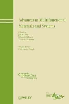 Jun Akedo, Hitoshi Ohsato, Takeshi Shimada - Advances in Multifunctional Materials and Systems, Inbunden