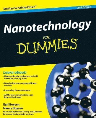 Earl Boysen, Nancy C. Muir - Nanotechnology For Dummies, Häftad