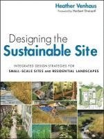 bokomslag Designing the Sustainable Site