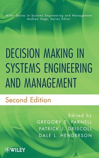 bokomslag Decision Making in Systems Engineering and Management 2e