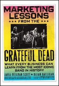 bokomslag Marketing Lessons from the Grateful Dead