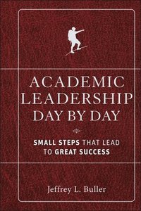 bokomslag Academic Leadership Day by Day