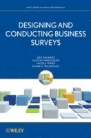 Ger Snijkers, Gustav Haraldsen, Jacqui Jones, Diane Willimack - Designing and Conducting Business Surveys, Häftad