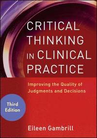 bokomslag Critical Thinking in Clinical Practice