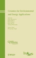 Aldo R. Boccaccini, Aldo R. Boccaccini, James Marra, Fatih Dogan, Hua-Tay Lin, Toshiya Watanabe - Ceramics for Environmental and Energy Applications, Inbunden