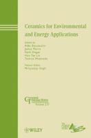 Ceramics for Environmental and Energy Applications 1