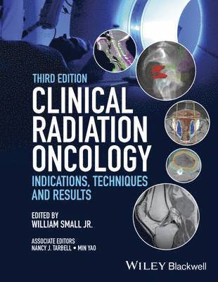 bokomslag Clinical Radiation Oncology: Indications, Techniques, and Results