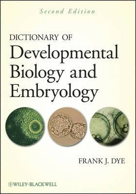 bokomslag Dictionary of Developmental Biology and Embryology