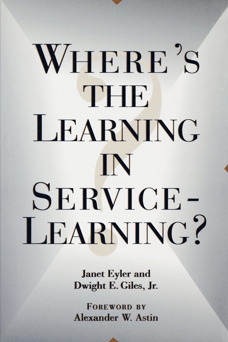 Where's the Learning in Service-Learning?