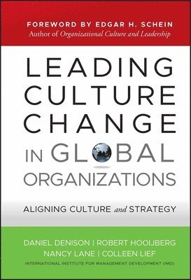 Leading Culture Change in Global Organizations 1