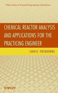 bokomslag Chemical Reactor Analysis and Applications for the Practicing Engineer