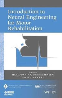 bokomslag Introduction to Neural Engineering for Motor Rehabilitation